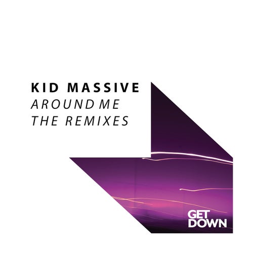 Kid Massive - Around Me (The Remixes) [GD263]